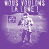 Nous voulons la Lune - T-Shirt bio Homme - motif