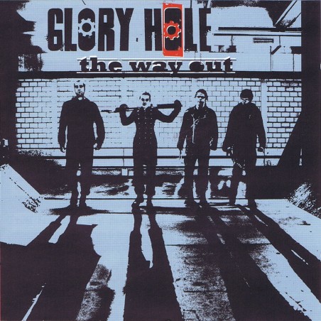 Glory Hole "The Way Out" (CD 2012)