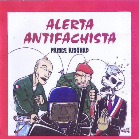 Prince Ringard "Alerta Antifachista" CD + DVD 2013