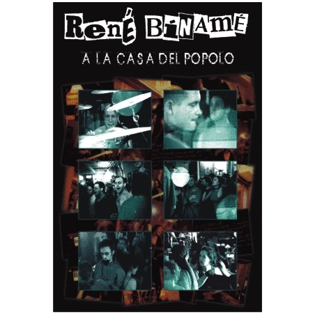 RENÉ BINAMÉ A la casa del popolo DVD
