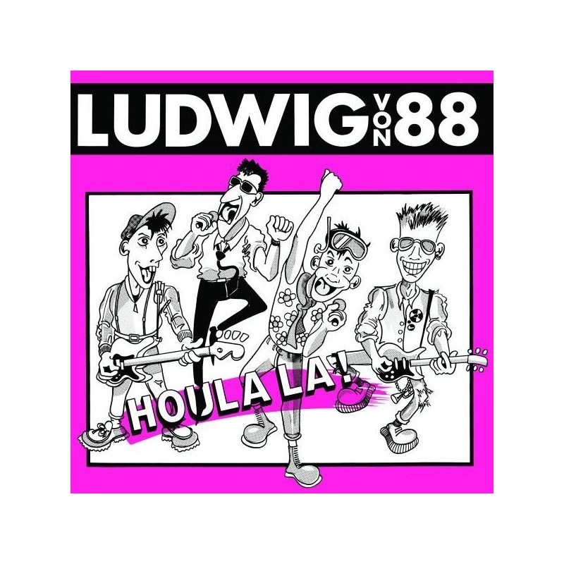 LUDWIG VON 88 Houlala! Vinyle 1986 réed 2016