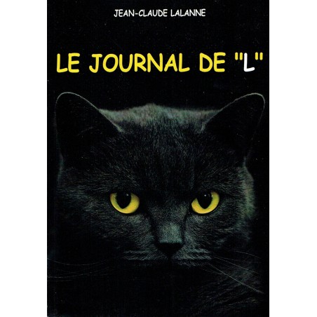 LE JOURNAL DE "L" (Livre JC Lalanne 2013)