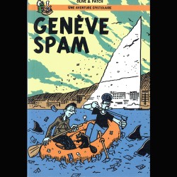 OLIVE & PATCH une aventure épistolaire genève spam (livre 2015)