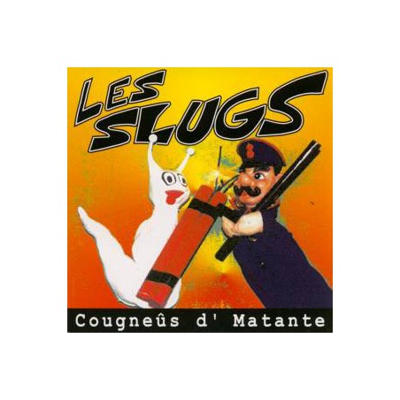 ANARTISANART Les mauvais garçons font bonne impression :LES SLUGS cougneus d' matante CD 1995