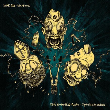 Les Mauvais Garcons Font Du Bon Son BAK XIII / René Binamé & Masto - split 45t