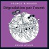 Clochtard Crasvat - Anartisanat Punk, rock et anarchiste - Vinyle - Prince Ringard - Rue des chats perchés et Dégradation par l’