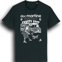 ANARTISANART les vilaines filles ne font pas tapisserie CRUSTY FEST XII Doc Martine t-shirt