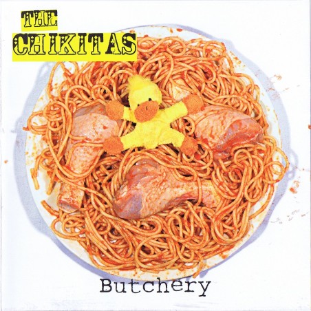 The Chikitas "Butchery" CD 2011